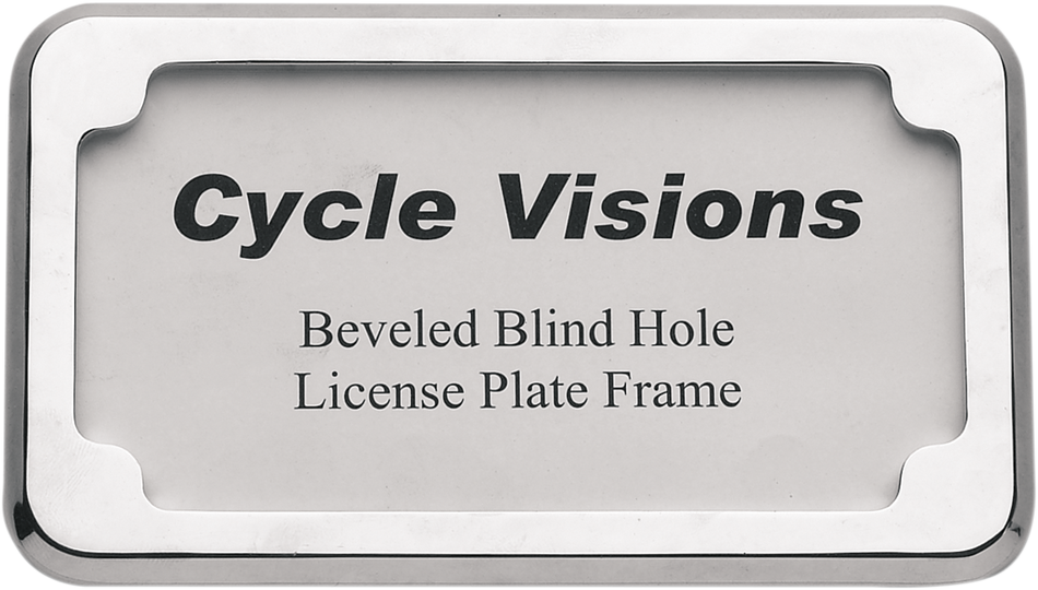 CYCLE VISIONS Beveled License Plate Frame - Chrome CV-4615