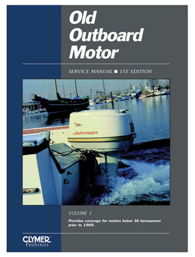 Clymer Manual, Old Outboard Motor Service V 1 1969 274207