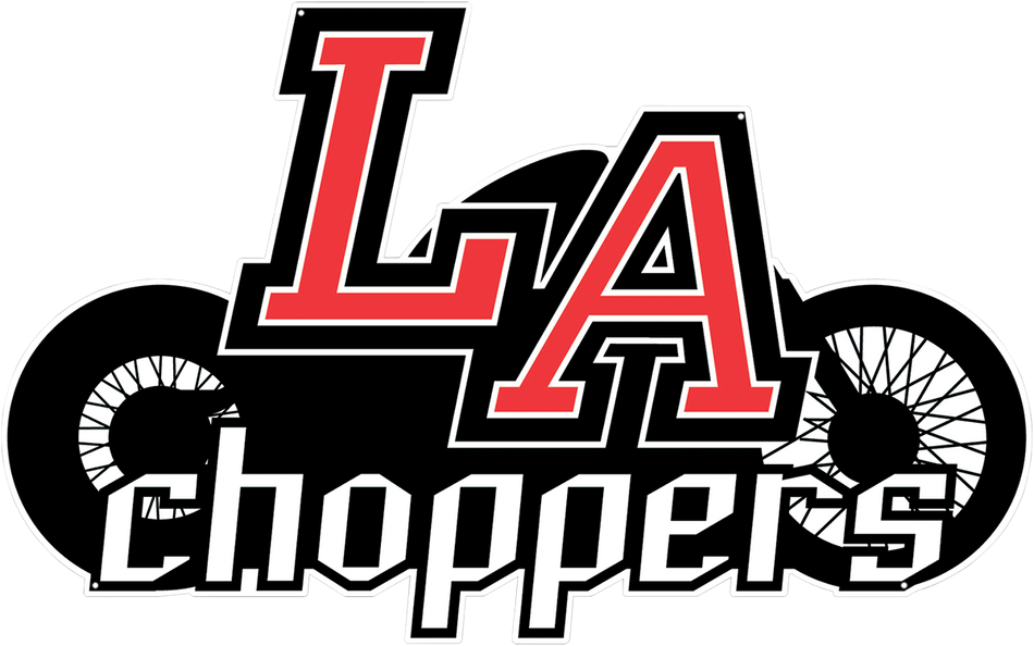 LA CHOPPERS Metal Sign 9904-0977